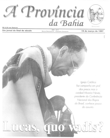 Capa com o cardeal da Igreja Católica na Bahia que, depois um dos principais conselheiros de Bento XVI no Vaticano, foi criticado na Província por elitismo
